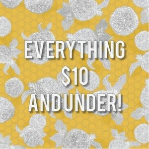 Everything $10 or under!